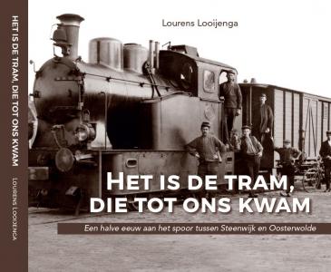 Het is de tram die tot ons kwam - Lourens Looijenga